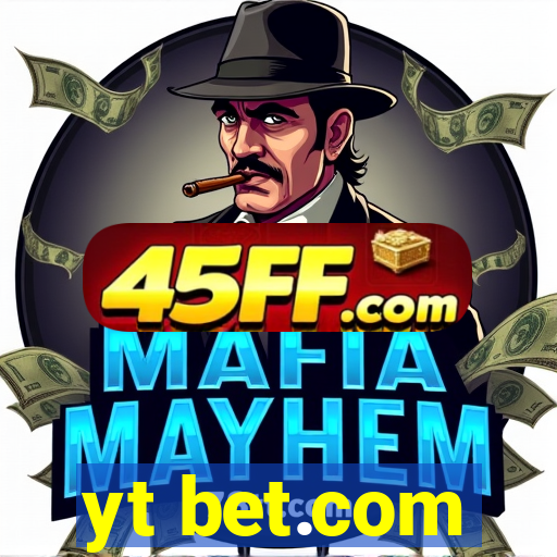 yt bet.com